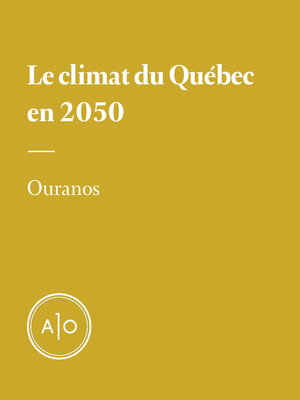 cover image of Le climat du Québec en 2050